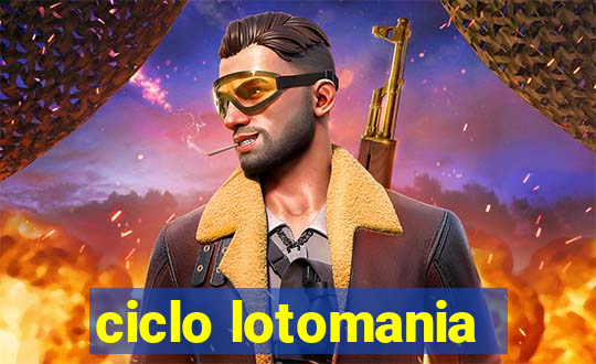 ciclo lotomania